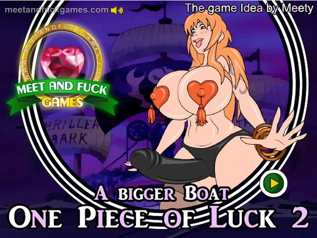 Download One Piece Of Luck 2 by Meet and Fuck for free... 